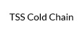 TSS Cold Chain